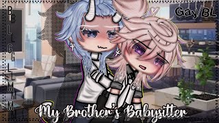 My Brother’s Babysitter BL  Gay Love  Gacha Life  GLMM  Gacha Life Mini Movie [upl. by Eednam520]