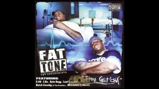 Fat Tone  Hustlin Ft Luni Coleone amp Boy Big [upl. by Beryl]