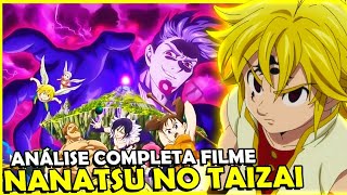 FILME NANATSU NO TAIZAI ANÁLISE COMPLETA [upl. by Adnoluy]