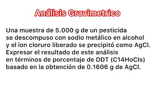 Gravimetria 19 Determinar  de DDT [upl. by Eletnahs]