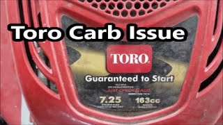 ToroBriggs Mower Wont Start Carb Issue Easy Fix [upl. by Tracy]