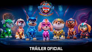 La Patrulla Canina La Superpelícula  Tráiler Oficial  Paramount Pictures Spain  Nick Jr [upl. by Horgan]