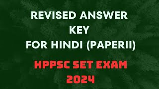 HPPSC Revised Answer Key For Hindi l HPPSC SET 2024 [upl. by Ariew]