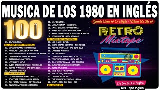 Las Mejores Canciones De Los 80 y 90 En Ingles  Musica De Los 80  Grandes Exitos 80 y 90 En Ingles [upl. by Naujek]