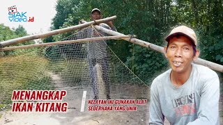 Menangkap Ikan Kitang [upl. by Ailuy]