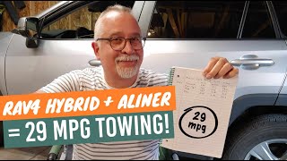 Rav4 Hybrid  Aliner  29 mpg towing [upl. by Adham]