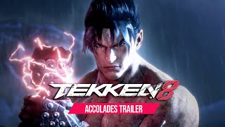 TEKKEN 8 – Accolades Trailer [upl. by Haiacim227]