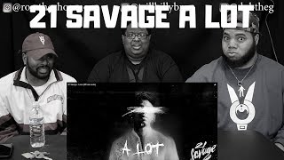 21 Savage  A Lot ft J COLE Official Audio  REACTION [upl. by Theodosia406]