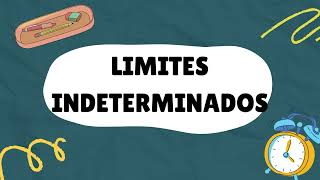 LIMITES INDETERMINADOS [upl. by Yelnek]