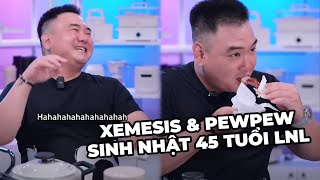 Khách mời đặc biệt Xemesis  Sinh nhật 45 tuổi LnL cùng Tạp hóa PewPew ngày 811  PewPew [upl. by Eiramyelhsa]