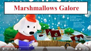 Marshmallows Galore Childrens Book Read Aloud Stories for Kids Storytime Pup [upl. by Sorce548]