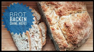 Brot ohne Hefe  ohne Gehzeit selber backen ☆ cuisine légère Brot ohnehefe selberbacken [upl. by Roos]