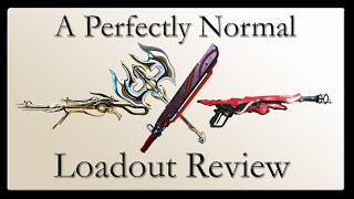 A Perfectly Normal Loadout Review [upl. by Aznarepse]