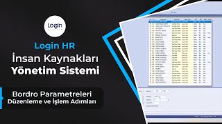 Login HR  Bordro Parametreleri Düzenleme ve İşlem Adımları [upl. by Emarie]