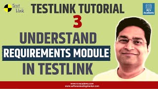 TestLink Tutorial 3  TestLink Requirements Module  Requirements Feature [upl. by Nisay]