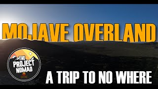 Mojave Road  Overlanding Adventure [upl. by Ennis205]