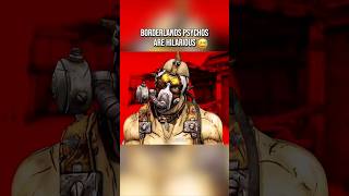 Borderlands Psychos are Hilarious😂 [upl. by Tekcirc]