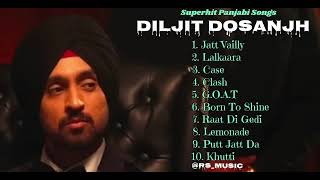 Diljit Dosanjh new songs playlist 2024 The best songs of Diljit Dosanjh dilluminatitour [upl. by Kornher254]