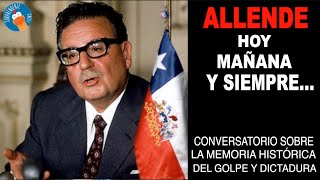 ALLENDE HOY MAÑANA Y SIEMPRE [upl. by Ayalahs891]