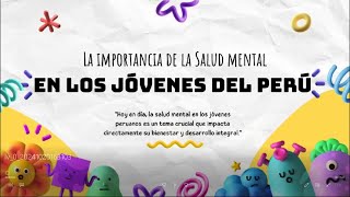 Podcast La salud mental en los jóvenes del Perú [upl. by Igor301]