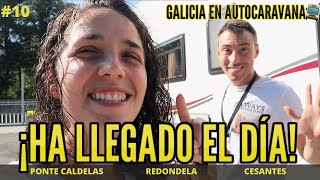 UNA GRAN EXPERIENCIA❗️Galicia en AUTOCARAVANA 🚍Ponte Caldelas  Redondela  Cesantes 10 [upl. by Iden]