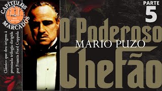 57 O Poderoso Chefão  Mario Puzo Vol 1  AUDIOLIVRO [upl. by Papke96]