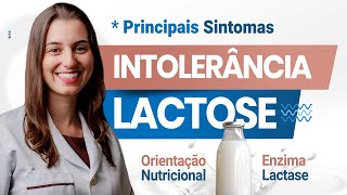 INTOLERÂNCIA A LACTOSE CAUSAS SINTOMAS E DIAGNÓSTICO  SINTOMAS DA INTOLERÂNCIA A LACTOSE [upl. by Sherborn]