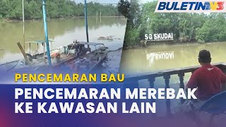 PENCEMARAN  Bau Sisa Kimia Merebak Ke Beberapa Kawasan Baharu [upl. by Jain]