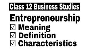 Hindi Video 65  Entrepreneurship Meaning Definition amp Characteristics  By Sunil Adhikari [upl. by Airdnekal]