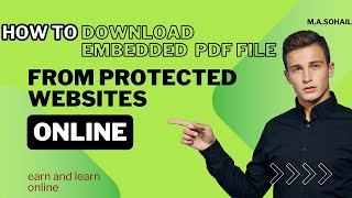 how to download embedded PDF file from protect websites quotEarn and Learn onlinequot [upl. by Sirapal]