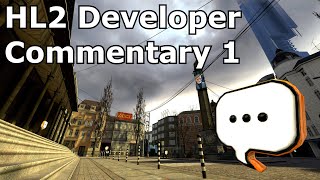 Half Life 2 Developers Commentary Pt1  Point Insertion [upl. by Gersham]