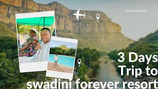 Trip To Swadini Forever Resort  mpumalanga blyderiver [upl. by Esylle]