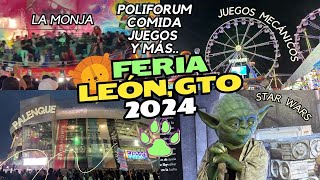 FERIA LEON 2024 LA MEJOR FERIA DE MÉXICO Y DEL MUNDO [upl. by Atauqal]