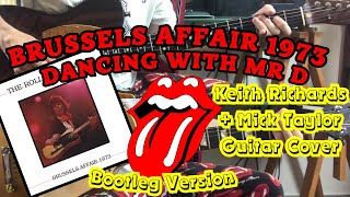 The Rolling Stones  Dancing with Mr D Brussels 1973 Keith Richards  Mick Taylor Guitar Cover [upl. by Denis730]