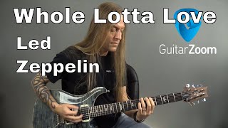 Learn How to Play Whole Lotta Love by Led Zeppelin Guitar Lesson Guitar Cover by Steve Stine [upl. by Htesil]