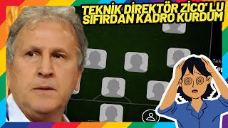 TEKNİK DİREKTÖR ZİCO LU SIFIRDAN KADRO KURDUM  EFOOTBALL 2024 MOBİLE [upl. by Ahsil]