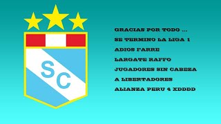 ADIOS LIGA 1 FUE BONITO MIENTRAS DURO sportingcristal liga1 seleccionperuana libertadores [upl. by Turmel]