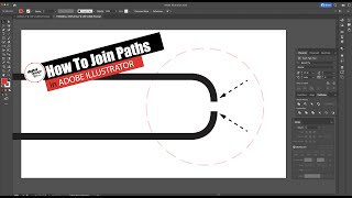 How to Join Paths in Adobe Illustrator [upl. by Machos]