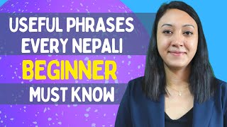 29 Learn Nepali for Beginners  Common Nepali Phrases used by LOCAL PEOPLE [upl. by Beale]