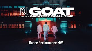 Numberi  GOAT Official Dance Performance MV [upl. by Arymat]