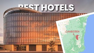 TOP 10 BEST LUXURY HOTELS IN CANBERRA AUSTRALIA 2024 [upl. by Doersten]