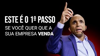 ESTE É O 1º PASSO SE VOCÊ QUER QUE A SUA EMPRESA VENDA  Conrado Adolpho [upl. by Margareta]