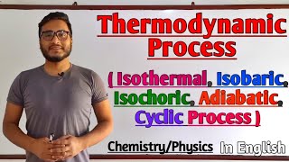 Thermodynamics Processes Isothermal Isobaric Isochoric Adiabatic amp Cyclic GTSCIENCETUTORIAL [upl. by Euton910]