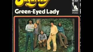 Sugarloaf  GreenEyed Lady Original Song HQ 1970 [upl. by Lebaron458]