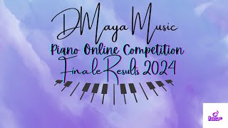 Piano Competition Finale Result 2024 [upl. by Barcellona568]