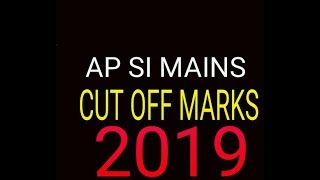 SI MAINS CUT OFF MARKS 2019 [upl. by Hanforrd]