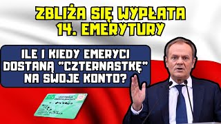 ⚡️Zbliża się wypłata 14 emerytury❗️ Ile i kiedy emeryci dostaną quotczternastkęquot na swoje konto [upl. by Constantin]