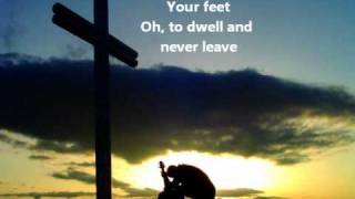 At Your Feet by Casting Crowns w lyrics [upl. by Chang250]