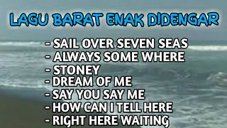 LAGU BARAT ENAK DIDENGAR Part 01 Jangan lupa Subscribe [upl. by Sileas80]