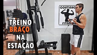 Treino Para BRAÇO na Estação de Musculação [upl. by Rehportsirhc159]